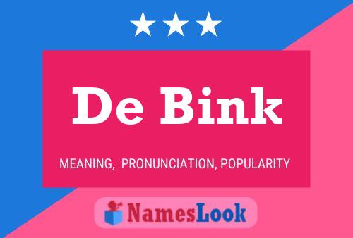 De Bink 名字海报