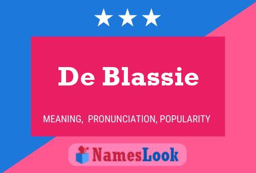 De Blassie 名字海报