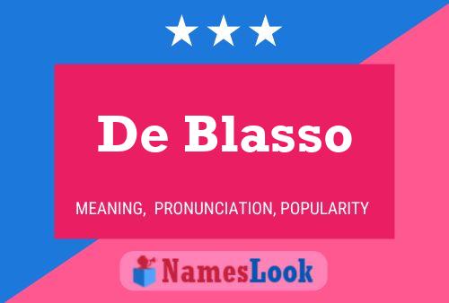 De Blasso 名字海报