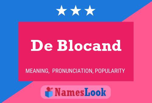 De Blocand 名字海报