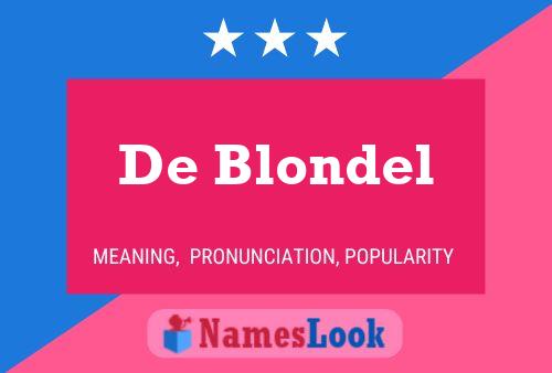 De Blondel 名字海报