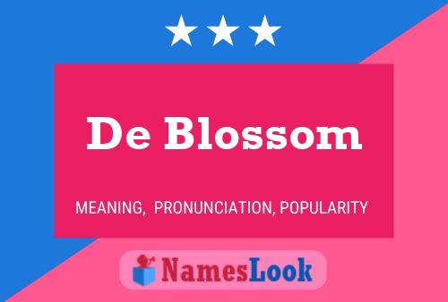 De Blossom 名字海报