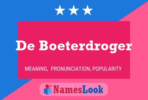 De Boeterdroger 名字海报