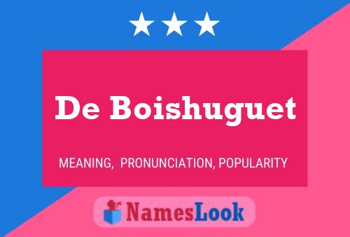 De Boishuguet 名字海报