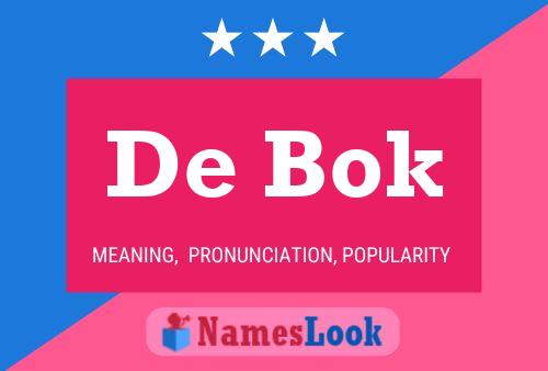 De Bok 名字海报