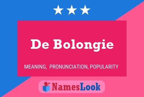 De Bolongie 名字海报