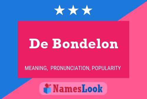 De Bondelon 名字海报