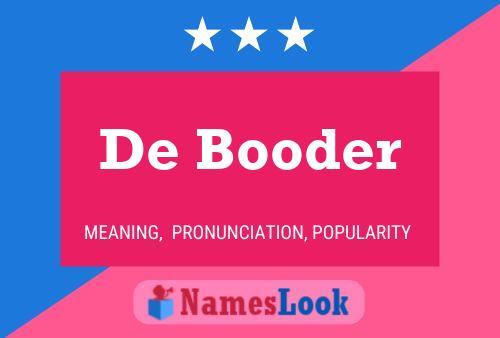 De Booder 名字海报