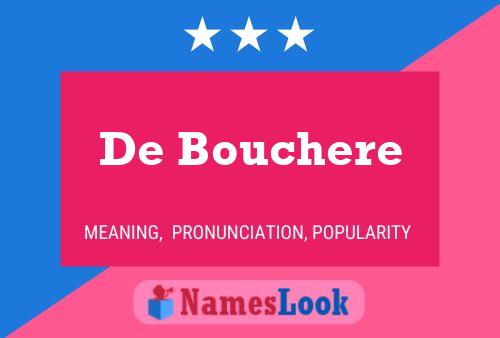 De Bouchere 名字海报