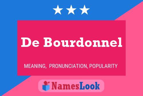 De Bourdonnel 名字海报