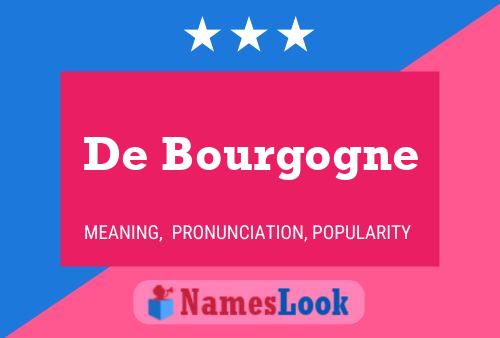 De Bourgogne 名字海报