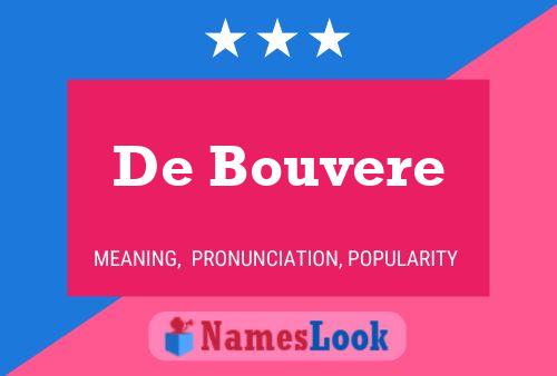 De Bouvere 名字海报