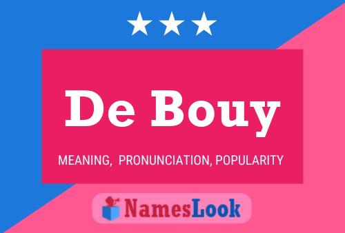 De Bouy 名字海报