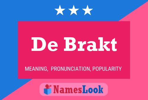 De Brakt 名字海报