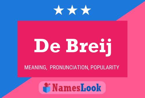 De Breij 名字海报