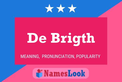 De Brigth 名字海报