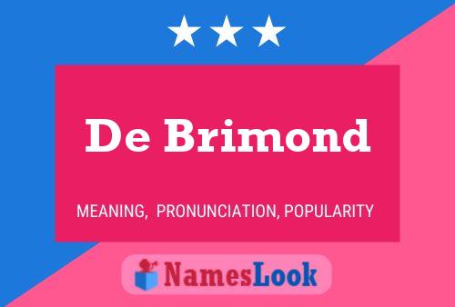 De Brimond 名字海报