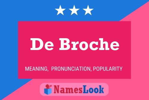 De Broche 名字海报