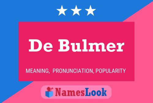 De Bulmer 名字海报