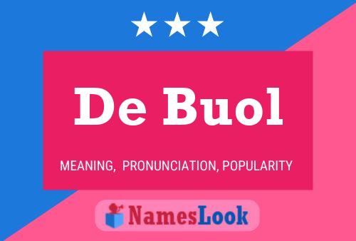 De Buol 名字海报