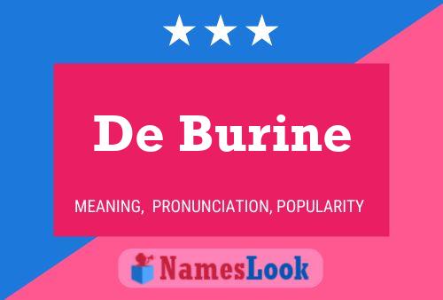 De Burine 名字海报