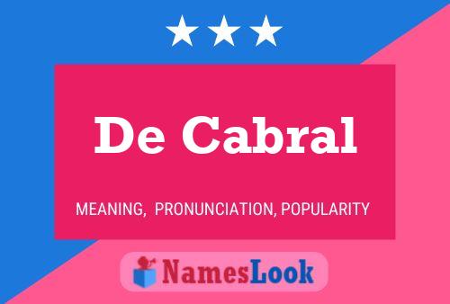 De Cabral 名字海报