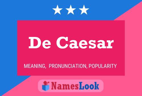 De Caesar 名字海报