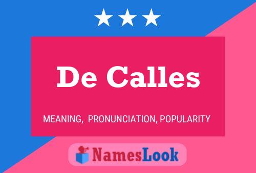 De Calles 名字海报