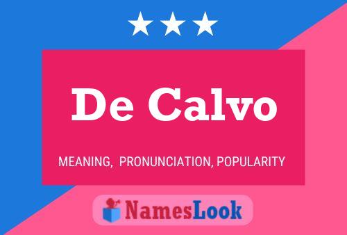 De Calvo 名字海报