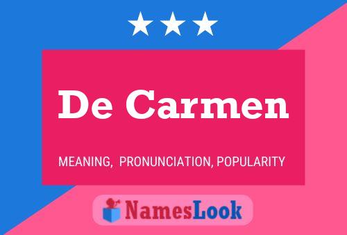 De Carmen 名字海报