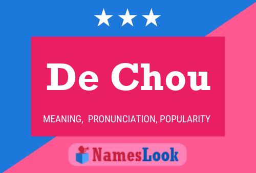 De Chou 名字海报