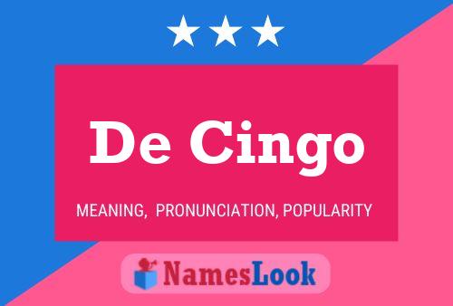 De Cingo 名字海报