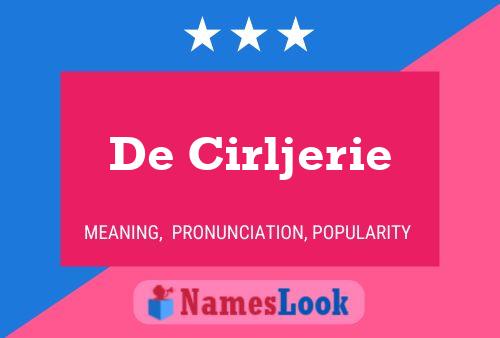 De Cirljerie 名字海报