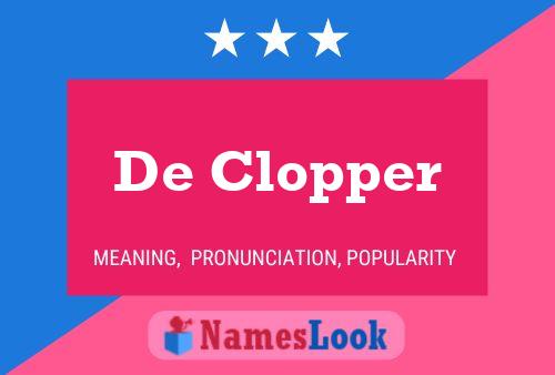 De Clopper 名字海报