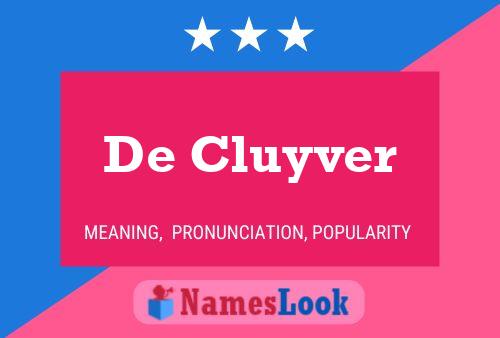 De Cluyver 名字海报