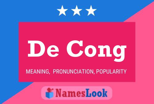 De Cong 名字海报