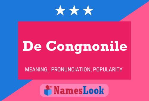 De Congnonile 名字海报