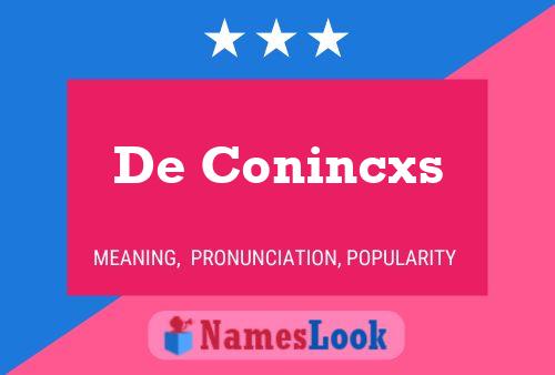 De Conincxs 名字海报