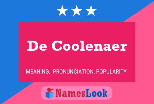 De Coolenaer 名字海报