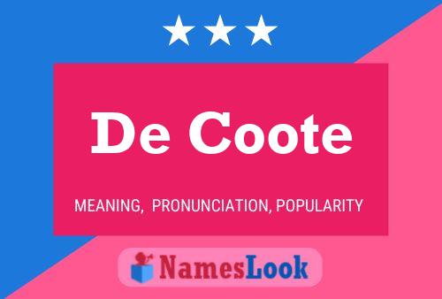 De Coote 名字海报