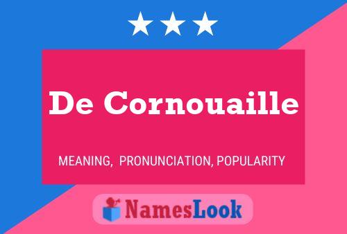 De Cornouaille 名字海报