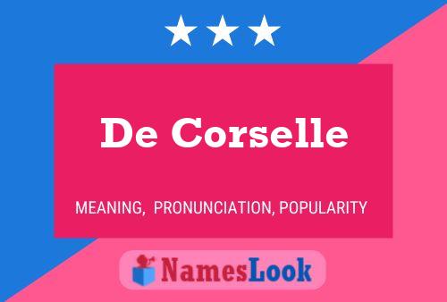 De Corselle 名字海报