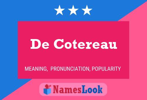 De Cotereau 名字海报