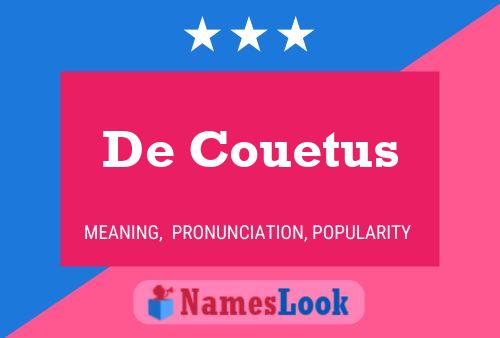 De Couetus 名字海报