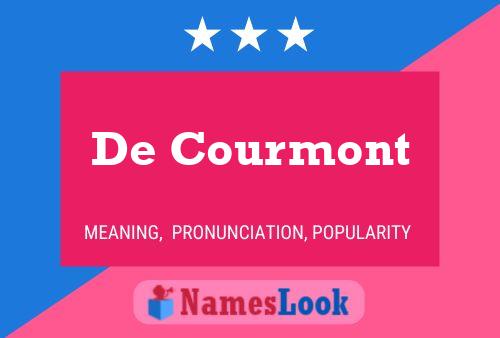 De Courmont 名字海报