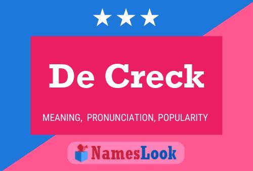 De Creck 名字海报