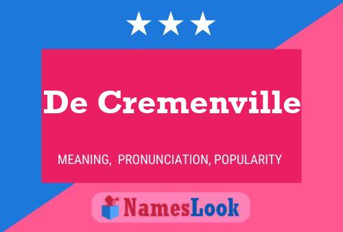 De Cremenville 名字海报