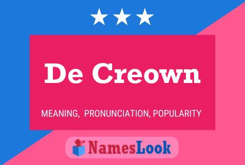 De Creown 名字海报