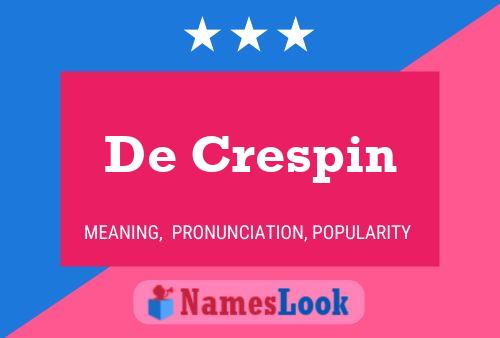 De Crespin 名字海报