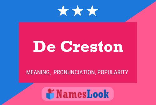 De Creston 名字海报